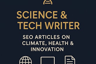 write SEO science articles on health, climate, and technology