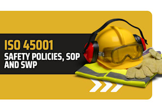 write iso compliant hse policies, sops, and swps