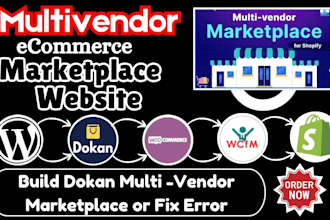 build dokan multi vendor marketplace wcfm setup add new feature or fix error