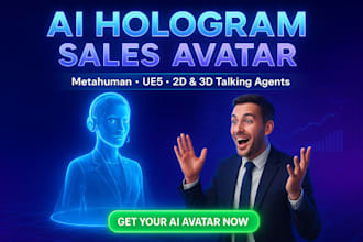build interactive hologram ai sales avatar metahuman ue5 2d 3d talking avatar
