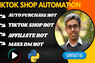 create tiktok shop bot, tiktok affiliate bot, auto purchase bot, mass dm bot