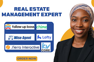 set up and manage real estate CRM lofty, kvcore, follow up boss chime