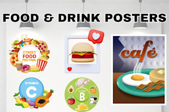 design 2 posters of food, burger, ice cream, juice,and restaurant menu in 6hour