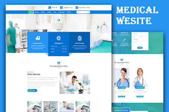 build, design and redesign medical, healthcare, doctor, pharmacy, dental website