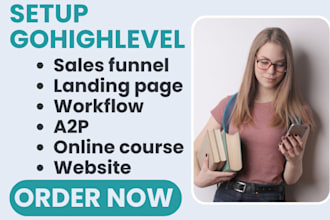 setup gohighlevel sales funnel landing page workflow a2p online course website