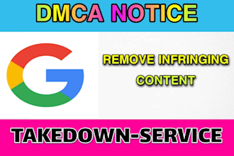 removal of copyright infringement from google dmca takedown request