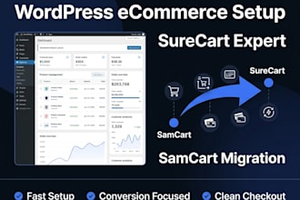 build wordpress ecommerce with surecart and migrate from samcart to surecart