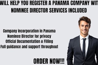 help you register a panama company with nominee director services included