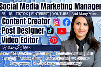 be your  social media marketing, instagram manager video editor, content creator