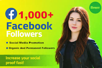 do organic facebook page promotion to increase 1000 followers
