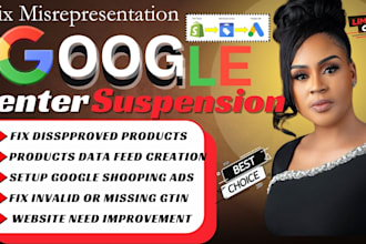 fix google merchant center suspension misrepresentation approve products