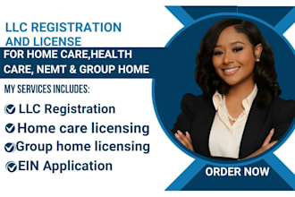 do llc registration, obtain ein, licensing for homecare, nemt, group home
