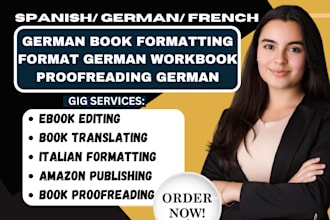 edit italian book german formatting, french formatting proofread german workbook