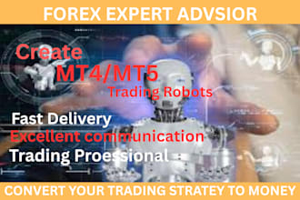 code expert advisor or indicator in metatrader 4 and 5 forex bot using mql4 mql5