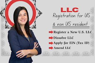 register US llc, dissolve llc, amend llc, apply for ein, close ein, boi report