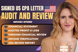 sign us audit CPA review financial statement audit financial CPA comfort letter