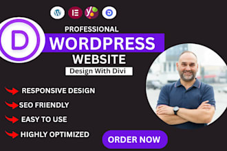 design wordpress website or redesign wordpress website using divi and elementor