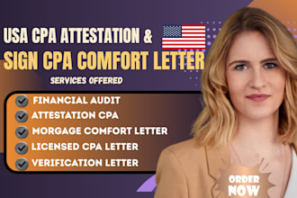 do attestation CPA comfort letter audit review financial statement sign CPA
