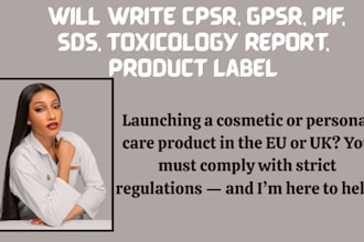 prepare the cpsr, pif, sds, and product label