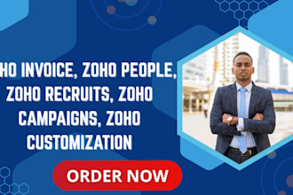 do zoho invoice, zoho people, zoho recruits, zoho campaigns, zoho customization