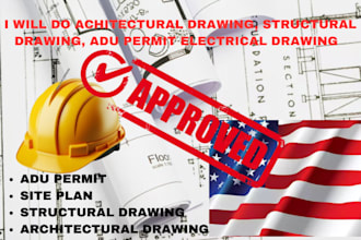 do architectural drawing, structural drawing, house plans city approval  in USA