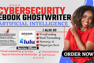 write cybersecurity ebook, ai, devops, iot, technical writing, and ebook writer