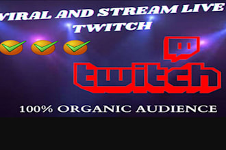 promote your twitch channel, twitch channel promotion gain live viewers chatters