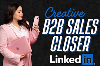 be your high ticket sales closer, virtual assistant, salesperson, sales va