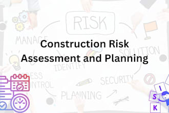 offer construction risk assessment and planning