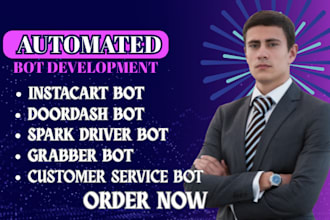 create doordash bot, instacart bot, uber bot, bot lyft, grabber bot, grubhub bot