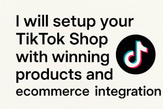setup and manage tiktok shop with winning products and ecommerce integration