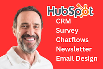 do hubspot CRM hubspot survey chatflows hubspot newsletter hubspot email design