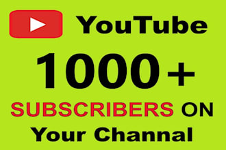 grow fast 1,000 youtube subscriber for monetization