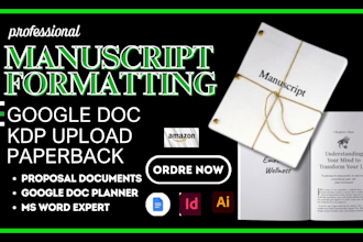 do, manuscript formatting, google doc, paperback journal design ebook kdp upload