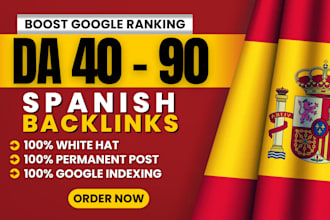 boost your site ranking with high authority dofollow spanish backlinks