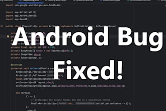 fix bugs and issues of your android app