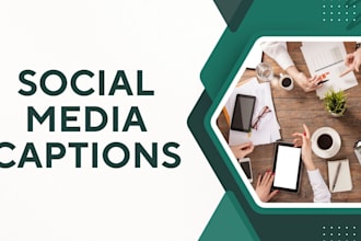 write social media captions and posts as your copywriter