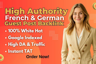 create high da guest posts on french and german blogs