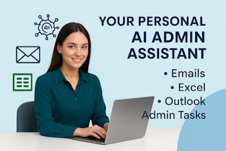 be your personal ai assistant for admin, emails, and excel tasks