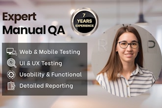 perform expert manual QA and testing for web and mobile apps
