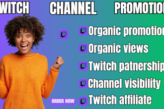 do organic twitch channel promotion live views and followers