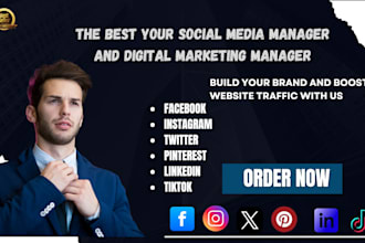 be your social media manager and digital marketing manager