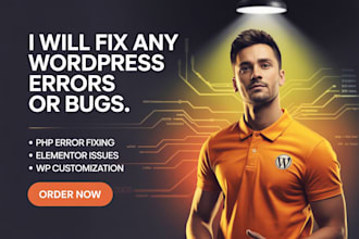 fix wordpress, PHP errors, elementor issues, wordpress bugs, wp customization