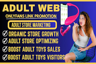 do onlyfans promotion, patreon page, fansly, fanvue and adult webite promotion