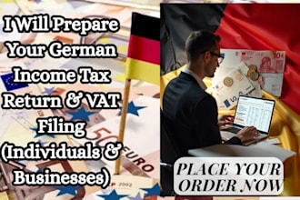 prepare your german income tax return and vat filing individuals and business