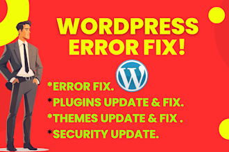 fix complex wordpress issues, fix wordpress errors,  fix bugs and update plugins
