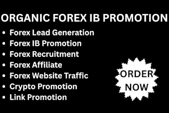 do forex ib promotion, lead generation, and affiliate marketing for traders