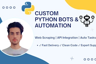 deliver powerful python bots, automation scripts, and web scrapers
