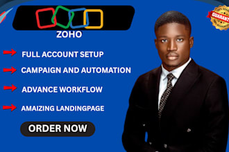 set up zoho forms, zoho campaigns, zoho CRM, and automations