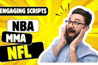 do nba, NFL, soccer, MMA, ufc sports youtube video scripts